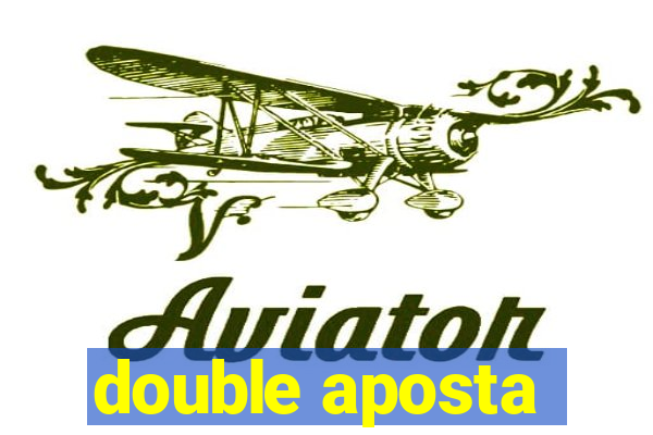 double aposta